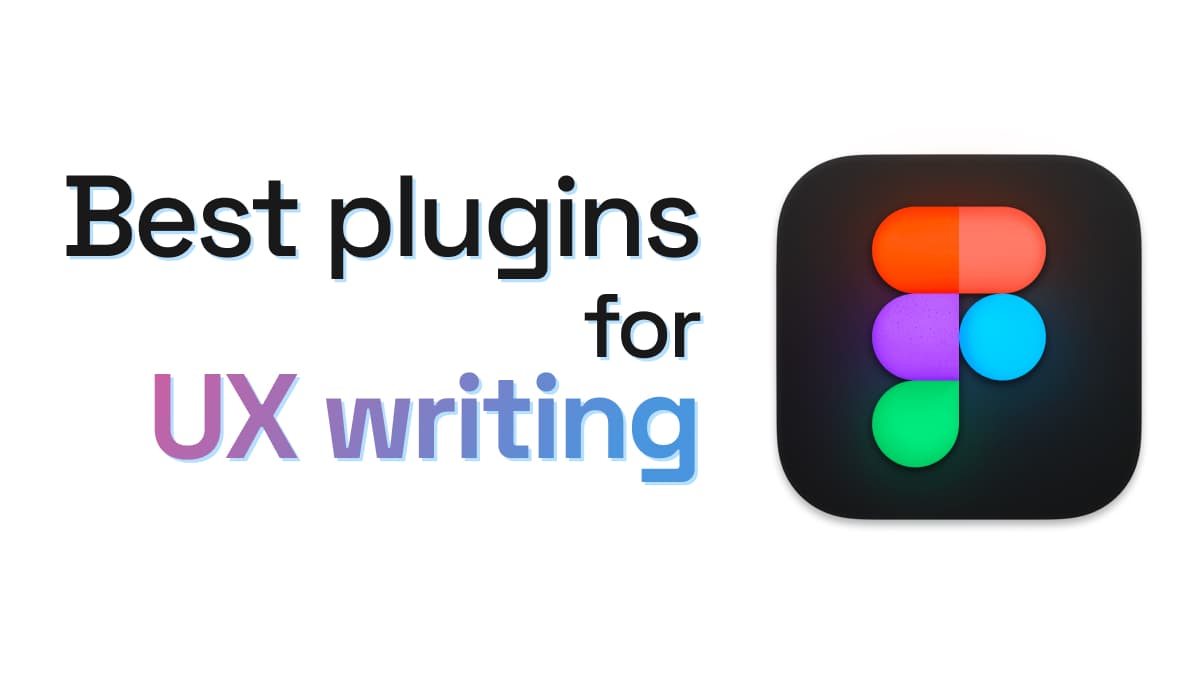 Best Figma Plugins For Ux Writing Best Figma Plugins For Ux Writing