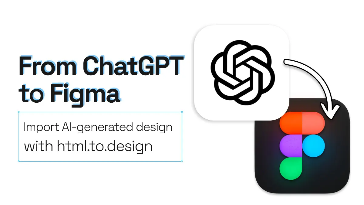 A ChatGPT logo with an arrow pointing into a Figma logo.