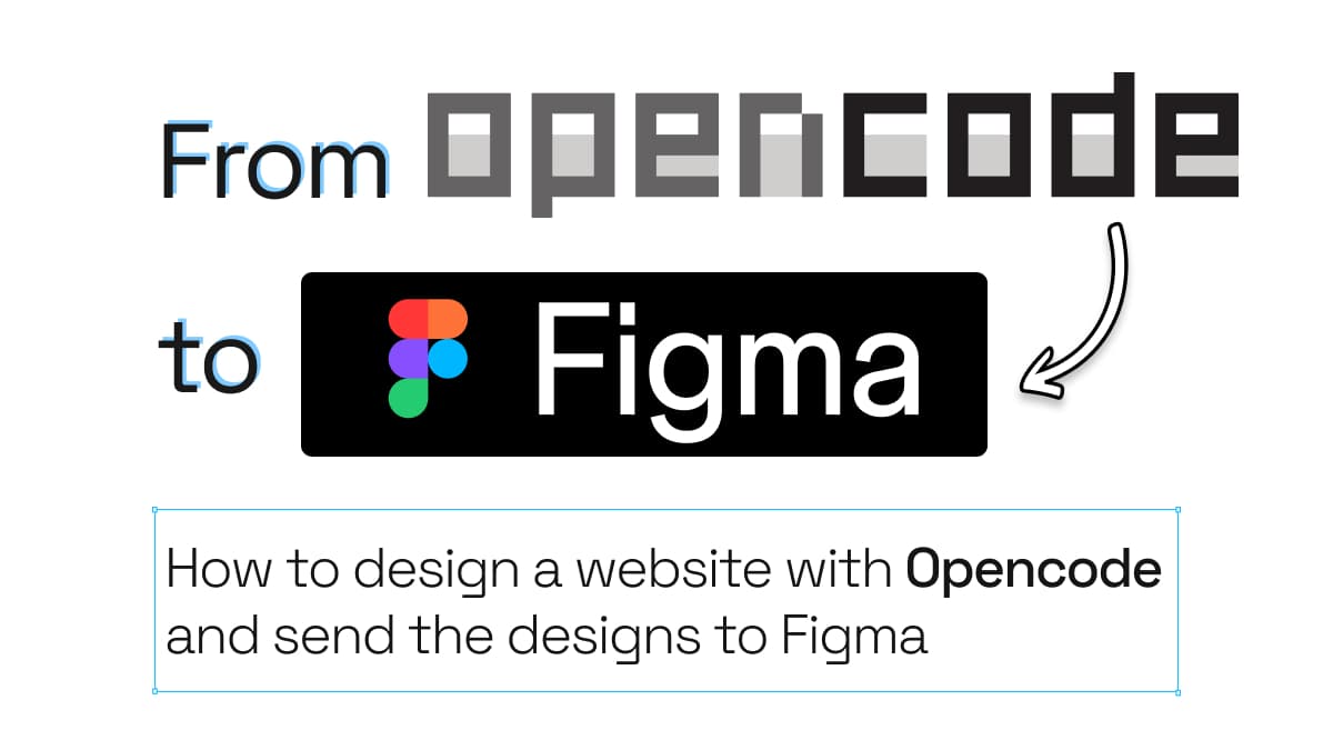Open Code Web Mobile How to design a webpage with Opencode.ai and send it to Figma