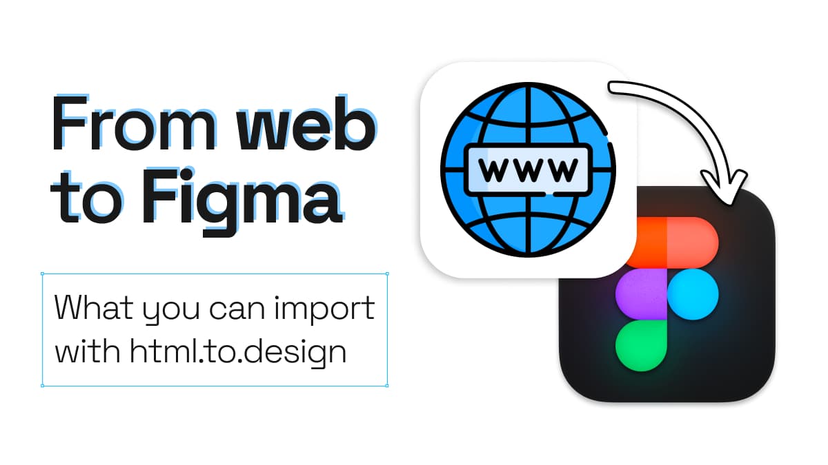 An icon of the internet with an arrow pointing into a Figma icon.
