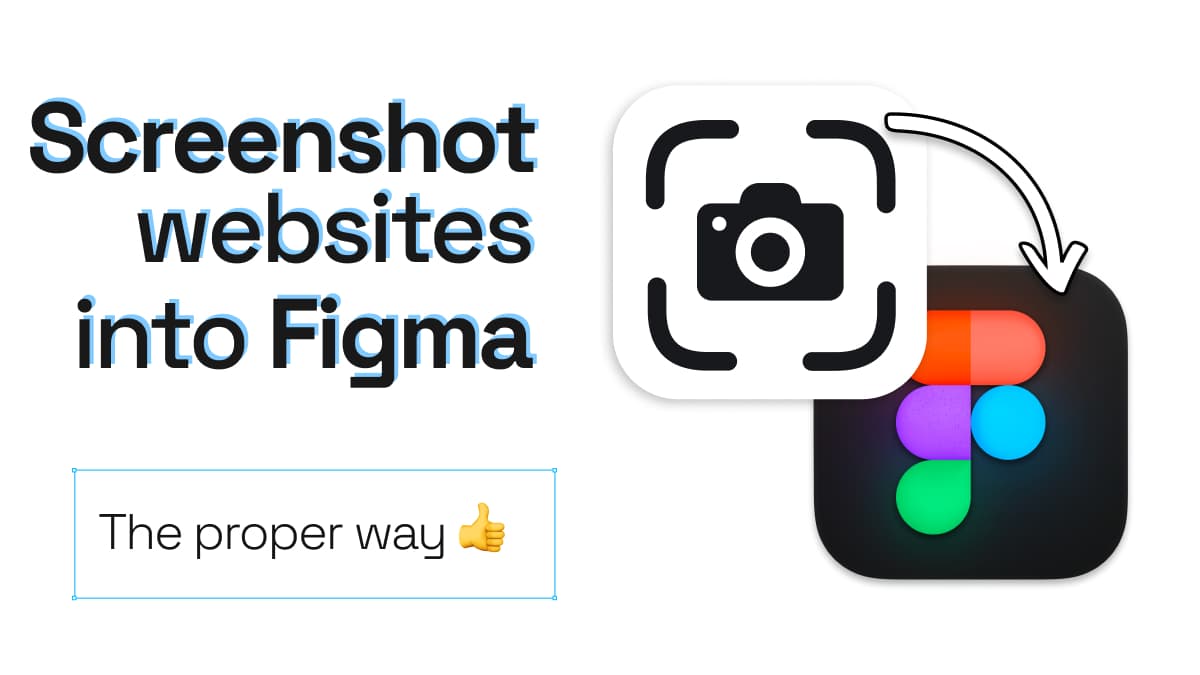 How to screenshot a website into Figma (the proper way)