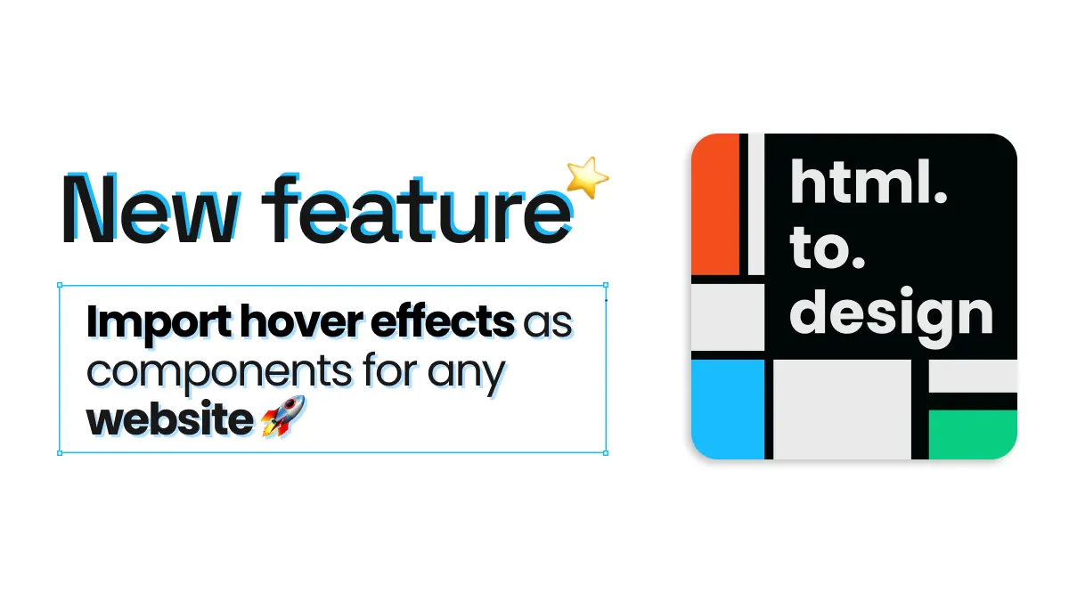 New feature in html.to.design, automatically import hover effects.