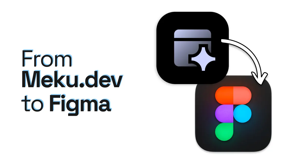 Meku.dev logo with an arrow pointing into Figma logo and title From Meku.dev to Figma.